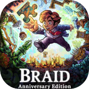Braid, Anniversary Edition