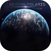 Beyond Polaris Guardian
