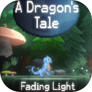 Сказка дракона: Затухающий свет