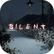 Silent