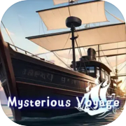 Mysterious Voyage