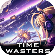 Time Wasters