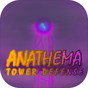 Анафема Tower Defense