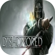 Dishonored