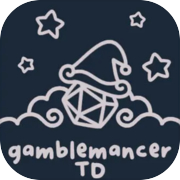 Gamblemancer TD