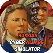 Russian CyberVillage Simulator