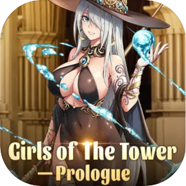 Girls of The Tower - Prologue