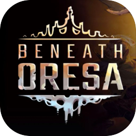 Beneath Oresa