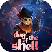 Day of the Shell