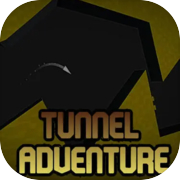 Aventure dans les tunnels