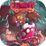 Jamboy, a Jelly-cious Hero