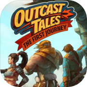 Outcast Tales: The First Journey