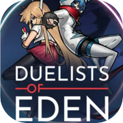 Duelists of Eden