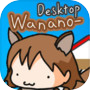 Desktop Wanwano-