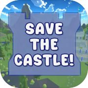 Save The Castle!