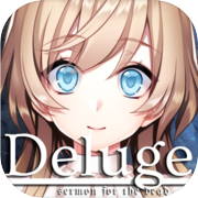 Deluge: Sermon for the Dead