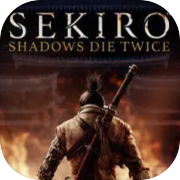 Sekiro™: Shadows Die Twice - GOTY Edition