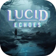 Lucid Echoes