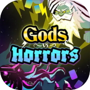 Gods vs Horrors