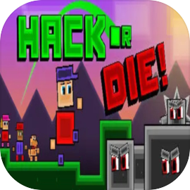 Hack or Die!