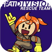 Heat Division: Rescue Team