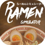 Ramen Simulator