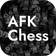AFK Chess
