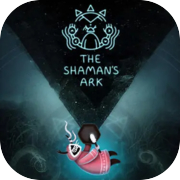 The Shaman's Ark