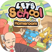 Let's School Homeroom