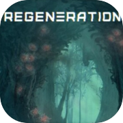 Regeneration