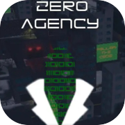 Zero Agency
