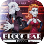 Blood Bar Tycoon