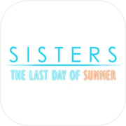 Sisters: Last Day of Summer