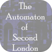 The Automaton of Second London