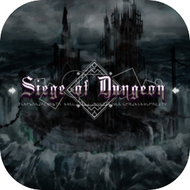 Siege of Dungeon