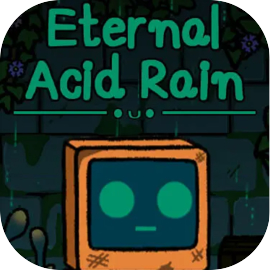 Eternal Acid Rain