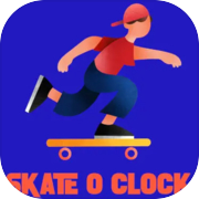 Skate O'Clock