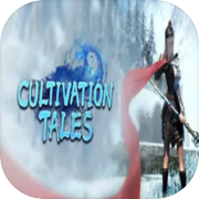 Cultivation Tales