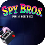 Spy Bros. (DX ของ Pipi & Bibi)