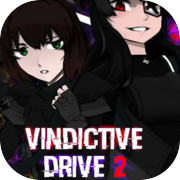 Vindictive Drive 2: Maidbot Archive