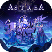 Astrea: Nhà tiên tri sáu mặt
