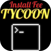 Installa Fee Tycoon