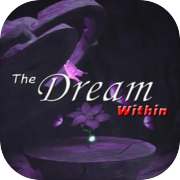 The Dream Within