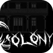 Colony