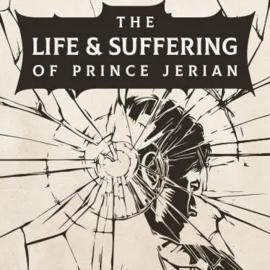 The Life And Suffering Of Prince Jerian For Android iOS the-life-and-suffering-of-prince-jerian-for-android-ios