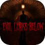 Evil Lurks Below