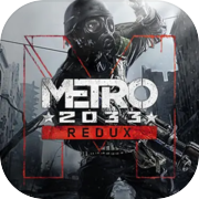 Metro 2033 Redux