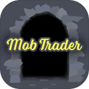 Mob Trader