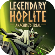 Hoplite huyền thoại: Thử thách của Arachne