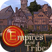 Empires and Tribes